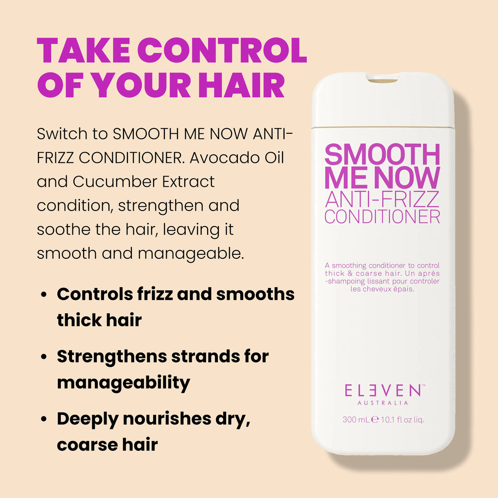 Eleven Australia Smooth Me Now Anti-Frizz Conditioner